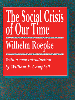 cover image of The Social Crisis of Our Time
